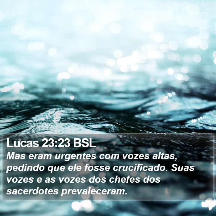 Lucas 23:23 BSL Bible Study