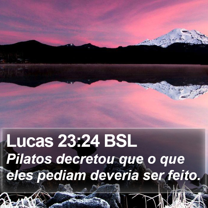 Lucas 23:24 BSL Bible Study