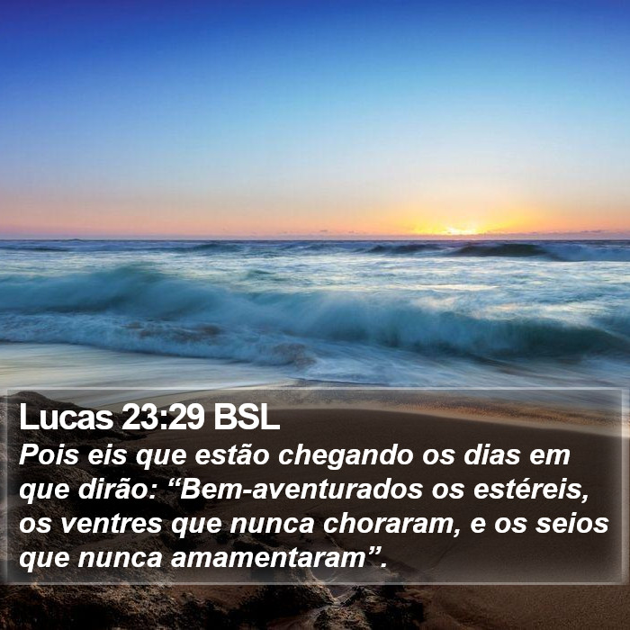 Lucas 23:29 BSL Bible Study