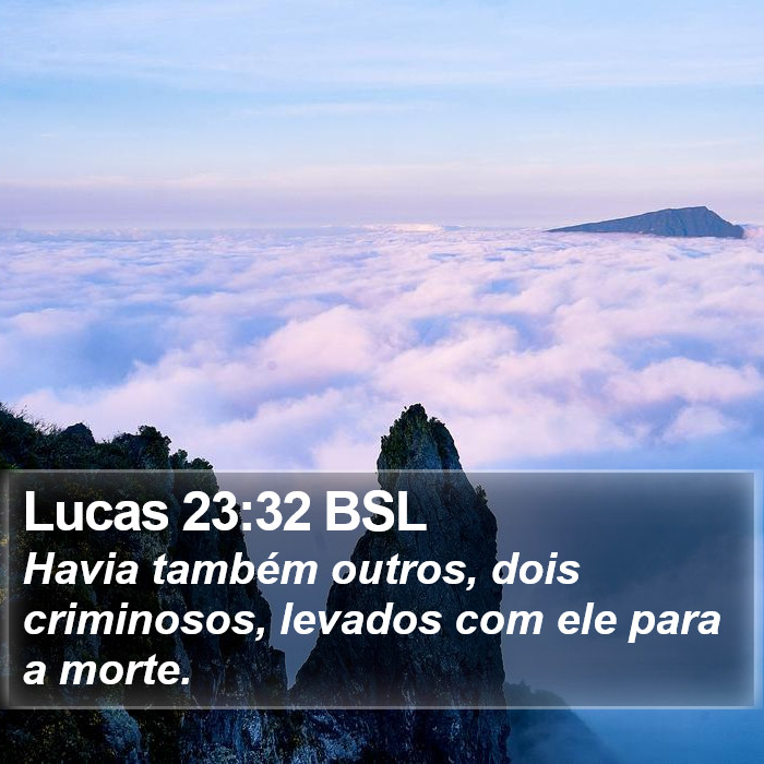 Lucas 23:32 BSL Bible Study