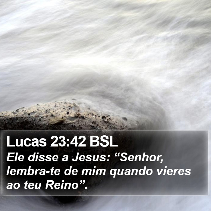 Lucas 23:42 BSL Bible Study