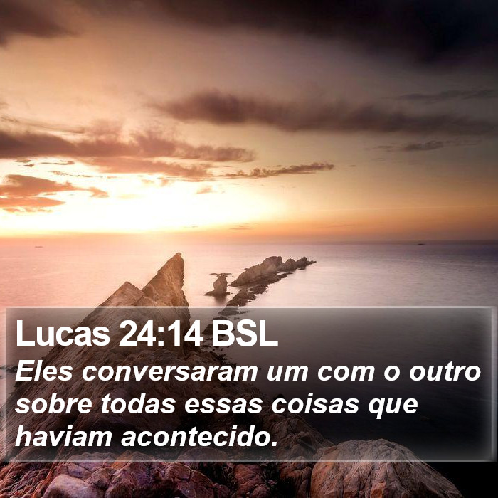 Lucas 24:14 BSL Bible Study
