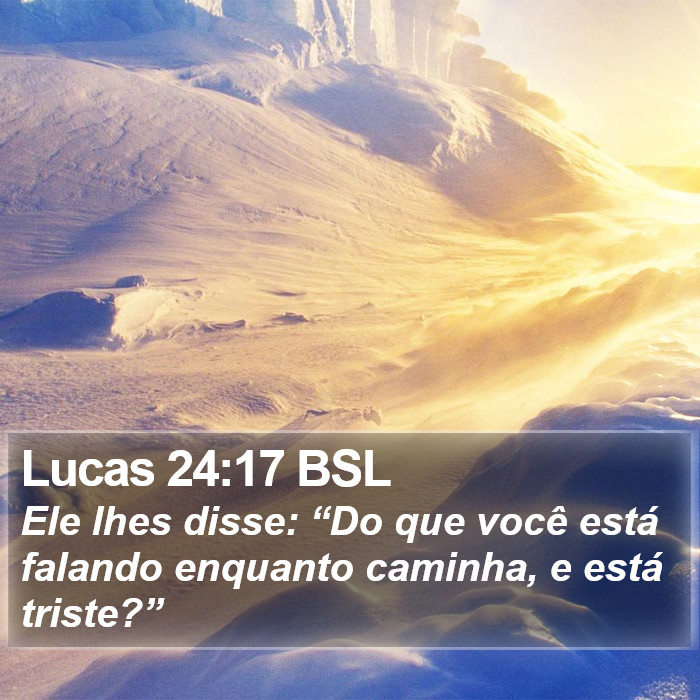Lucas 24:17 BSL Bible Study