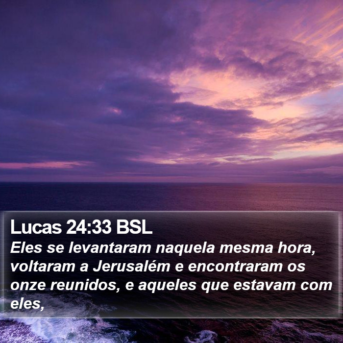Lucas 24:33 BSL Bible Study