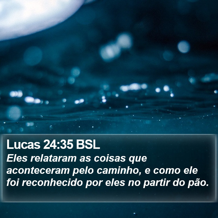 Lucas 24:35 BSL Bible Study