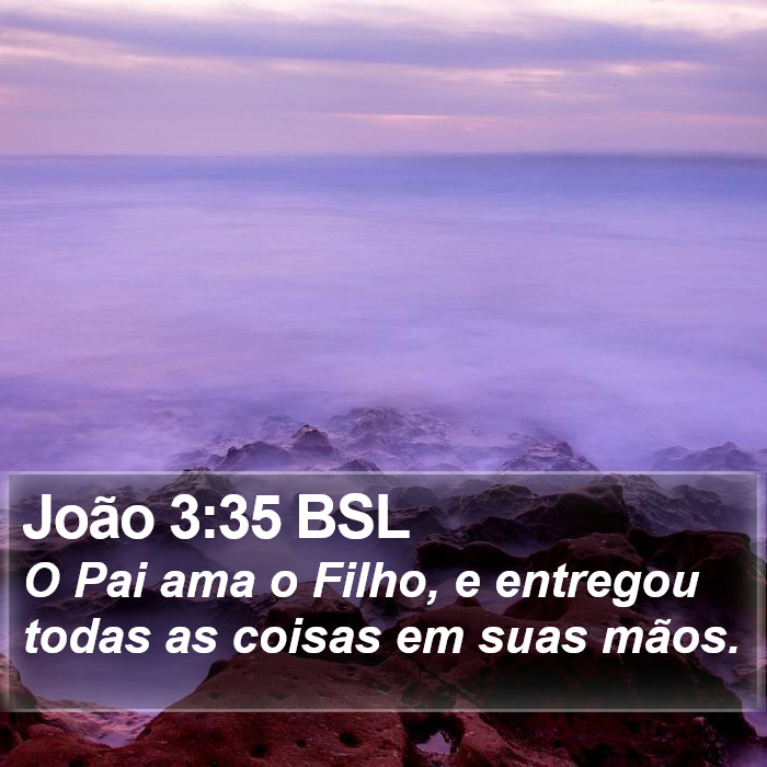 João 3:35 BSL Bible Study