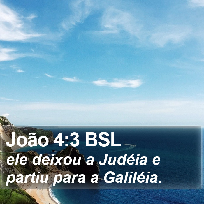 João 4:3 BSL Bible Study