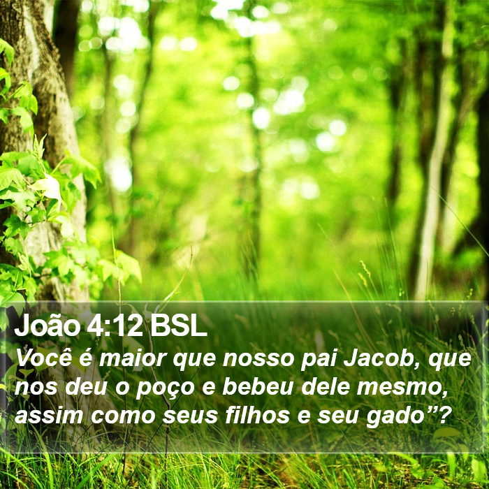 João 4:12 BSL Bible Study