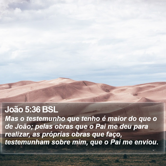 João 5:36 BSL Bible Study