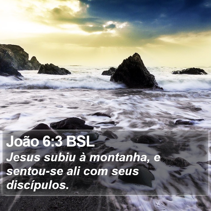 João 6:3 BSL Bible Study