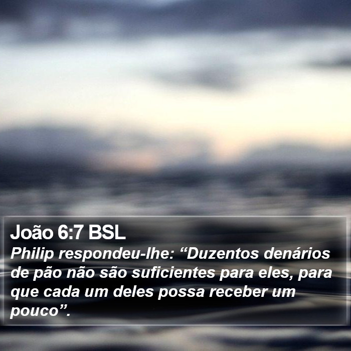 João 6:7 BSL Bible Study