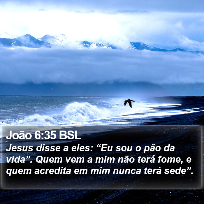 João 6:35 BSL Bible Study