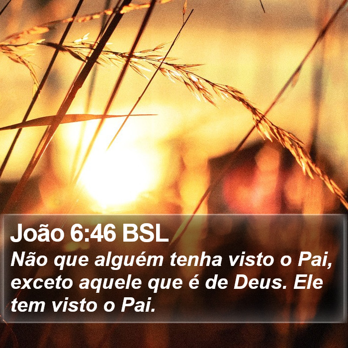 João 6:46 BSL Bible Study