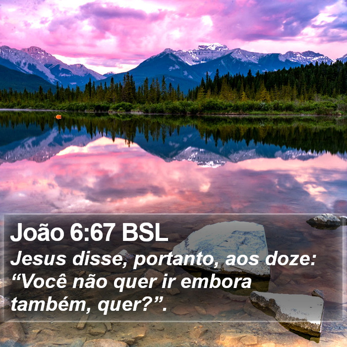 João 6:67 BSL Bible Study