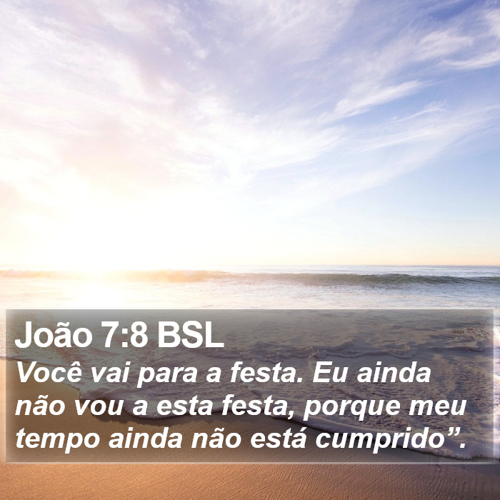 João 7:8 BSL Bible Study