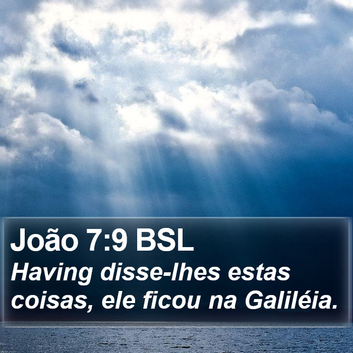 João 7:9 BSL Bible Study