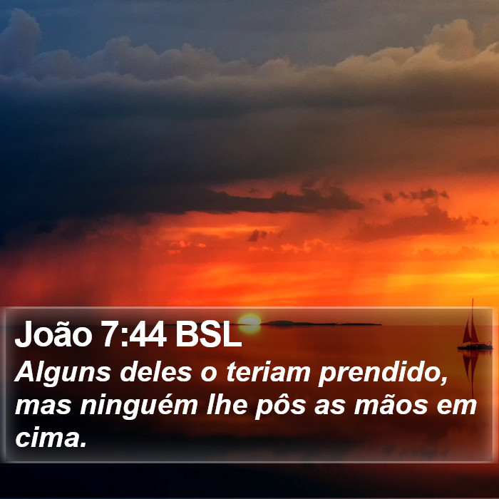 João 7:44 BSL Bible Study