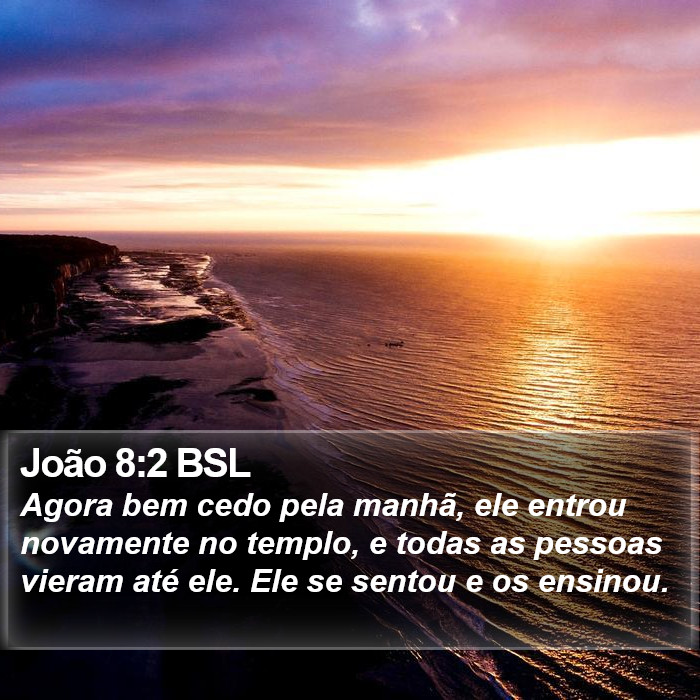 João 8:2 BSL Bible Study