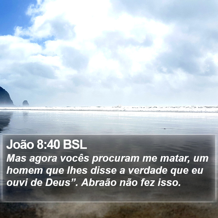 João 8:40 BSL Bible Study