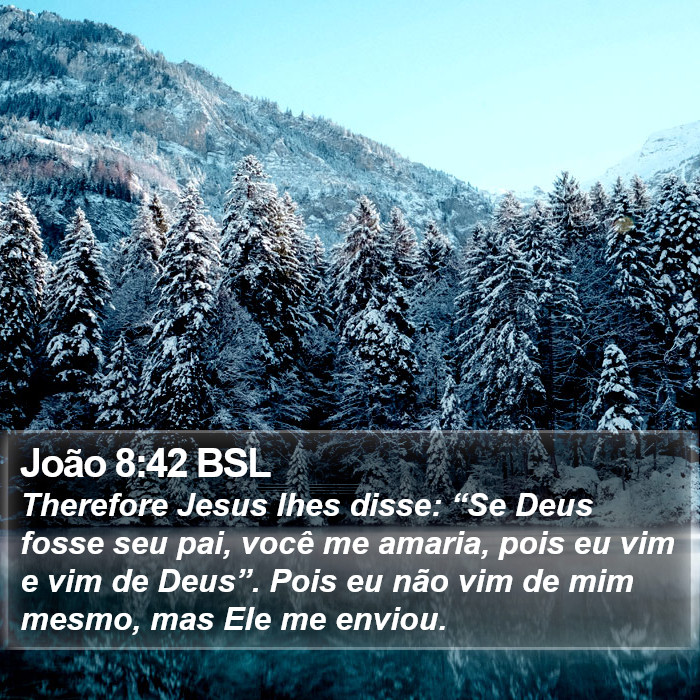 João 8:42 BSL Bible Study