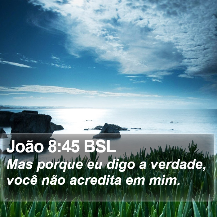 João 8:45 BSL Bible Study