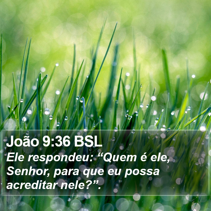 João 9:36 BSL Bible Study