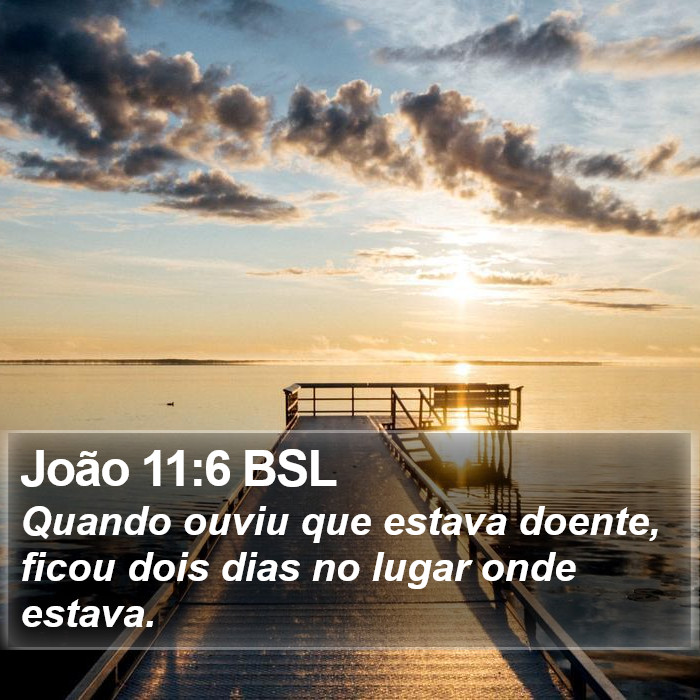João 11:6 BSL Bible Study