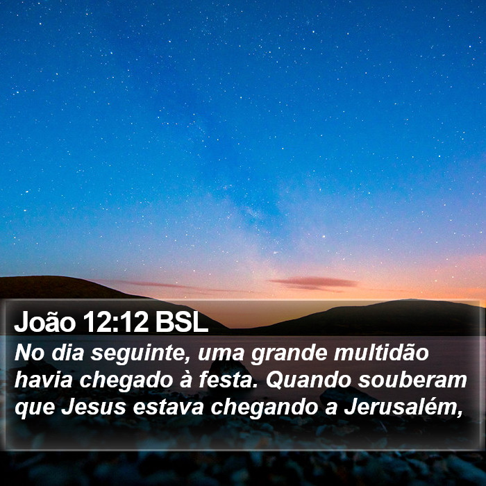 João 12:12 BSL Bible Study