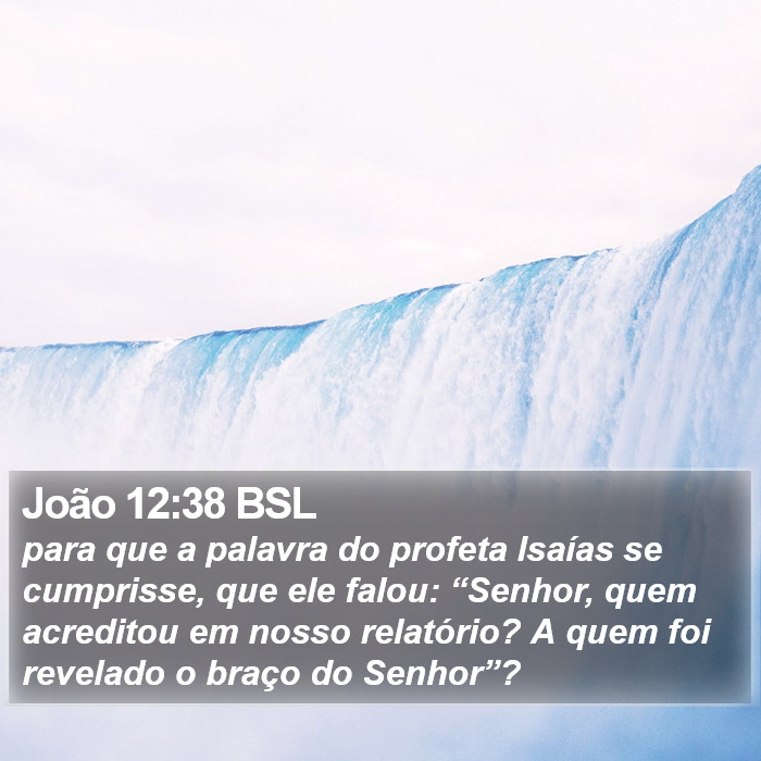 João 12:38 BSL Bible Study