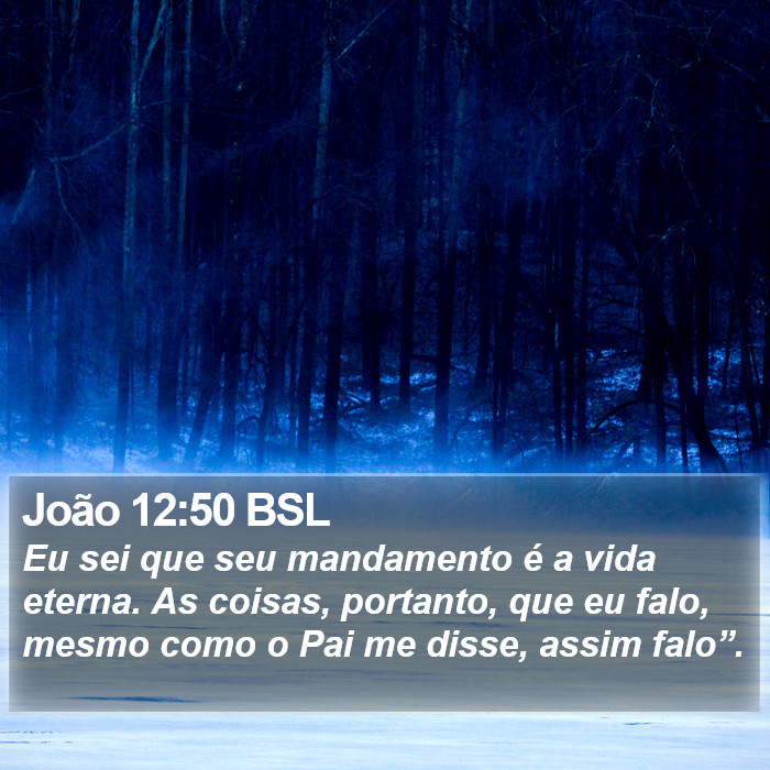 João 12:50 BSL Bible Study