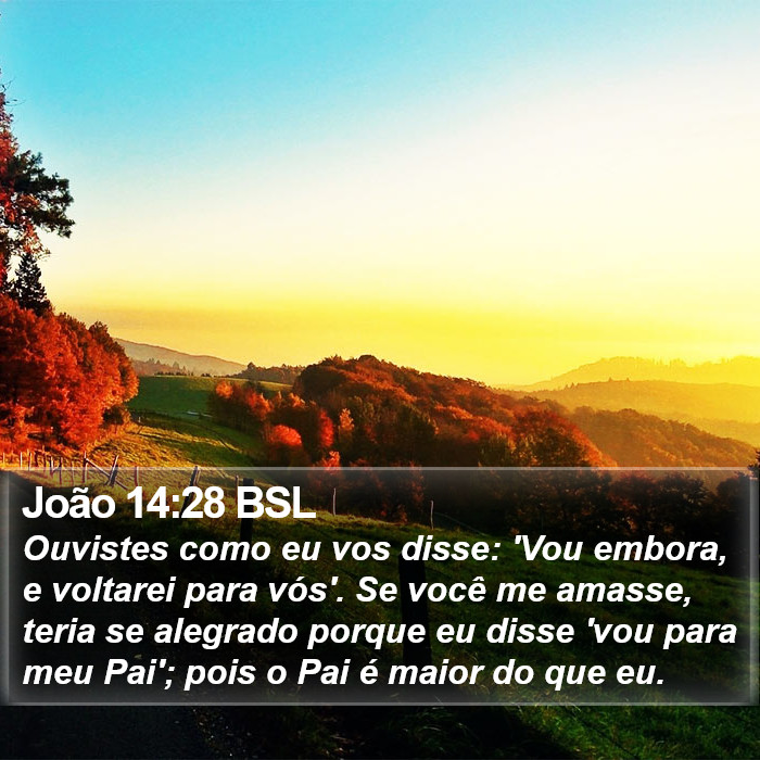 João 14:28 BSL Bible Study