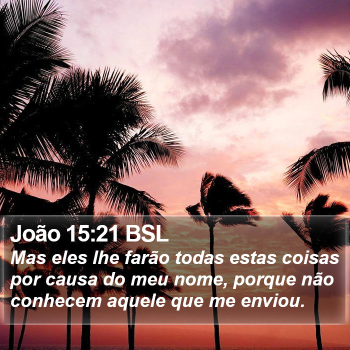 João 15:21 BSL Bible Study