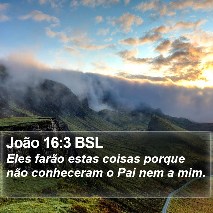 João 16:3 BSL Bible Study