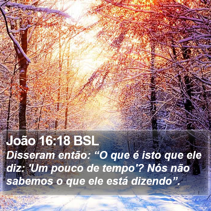 João 16:18 BSL Bible Study