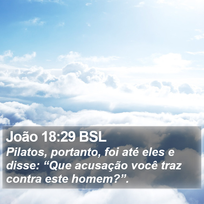 João 18:29 BSL Bible Study