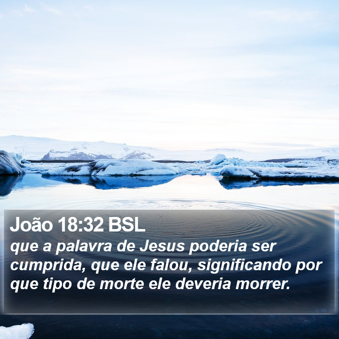 João 18:32 BSL Bible Study