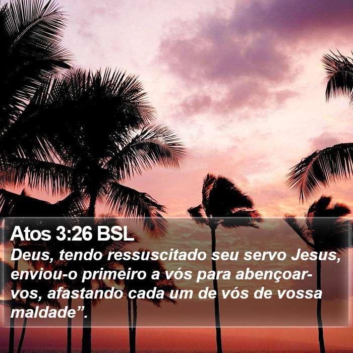 Atos 3:26 BSL Bible Study