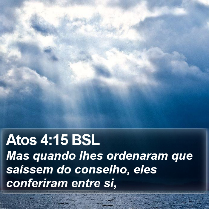 Atos 4:15 BSL Bible Study