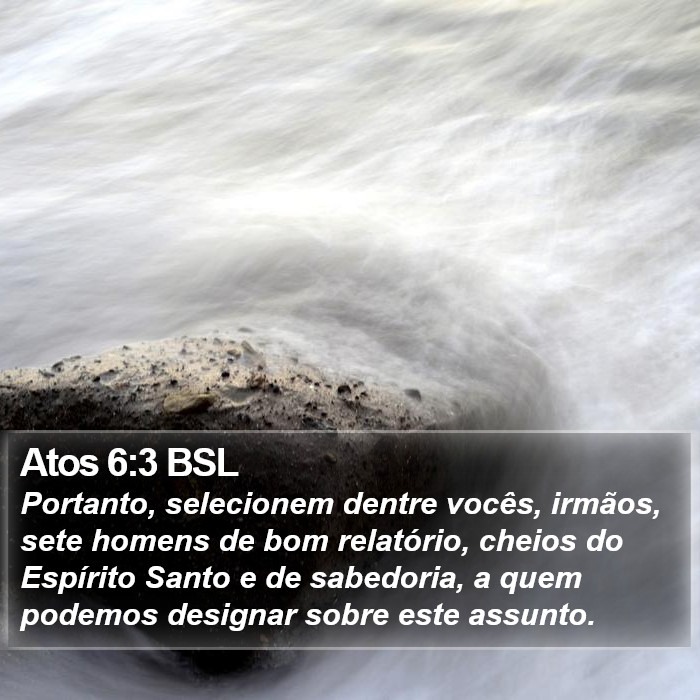 Atos 6:3 BSL Bible Study