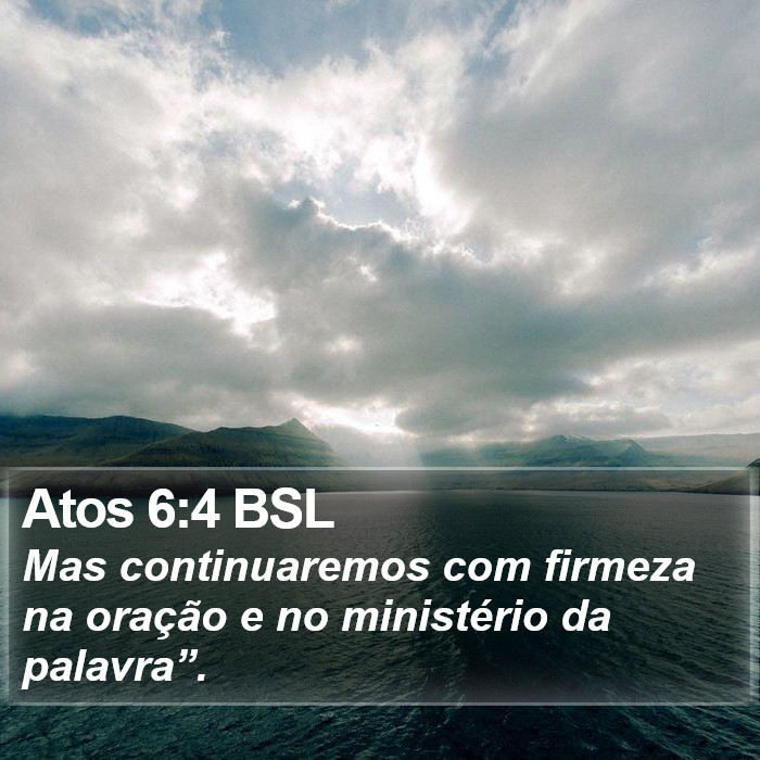 Atos 6:4 BSL Bible Study