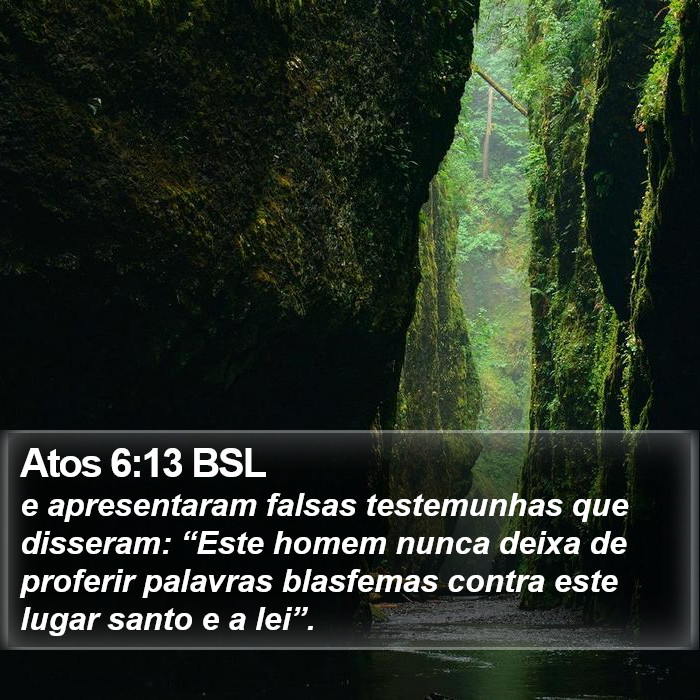 Atos 6:13 BSL Bible Study