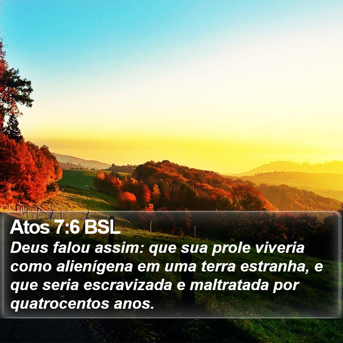 Atos 7:6 BSL Bible Study