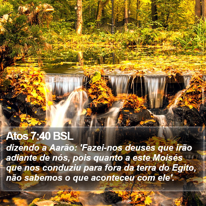 Atos 7:40 BSL Bible Study