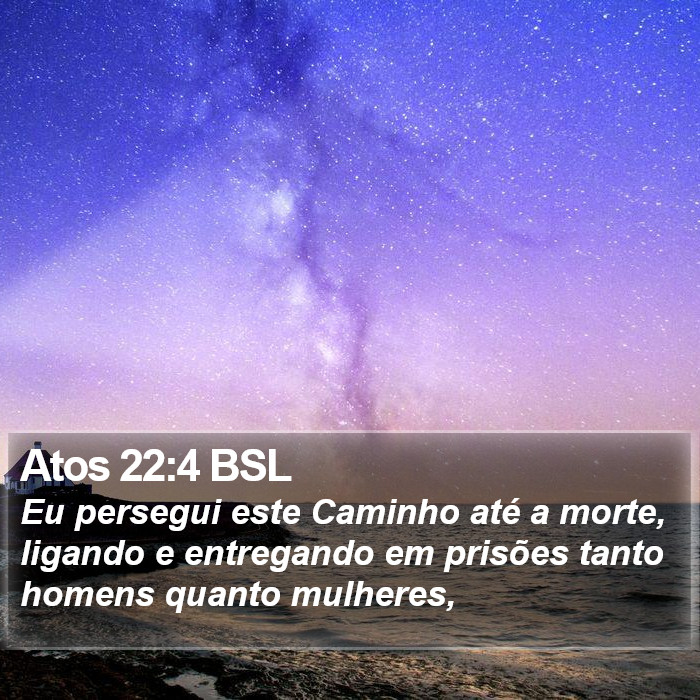 Atos 22:4 BSL Bible Study