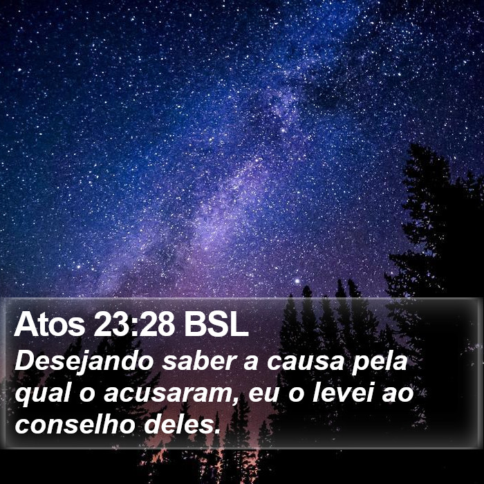 Atos 23:28 BSL Bible Study