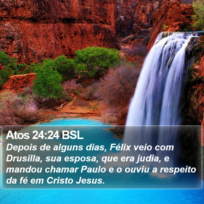 Atos 24:24 BSL Bible Study