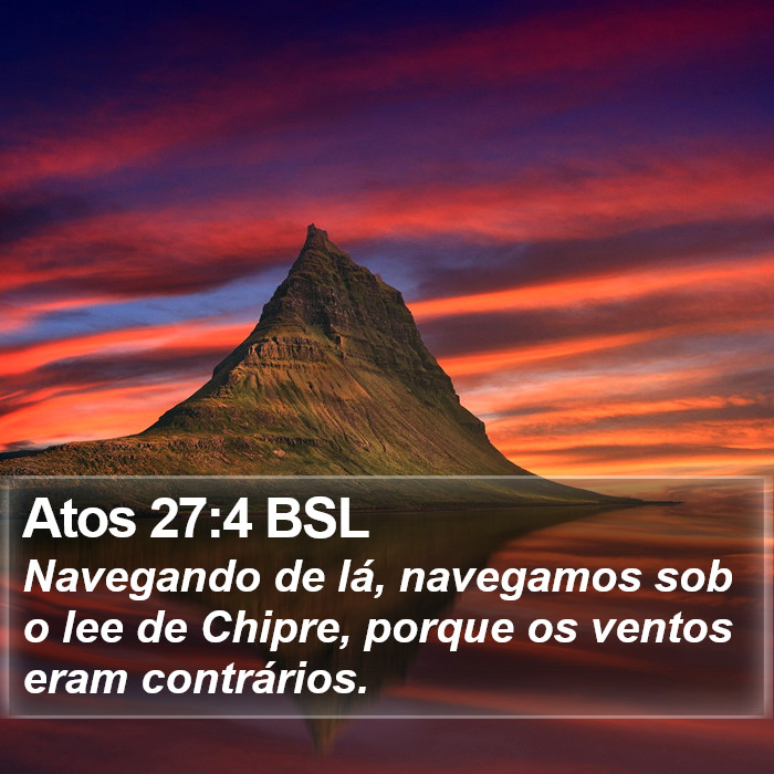 Atos 27:4 BSL Bible Study