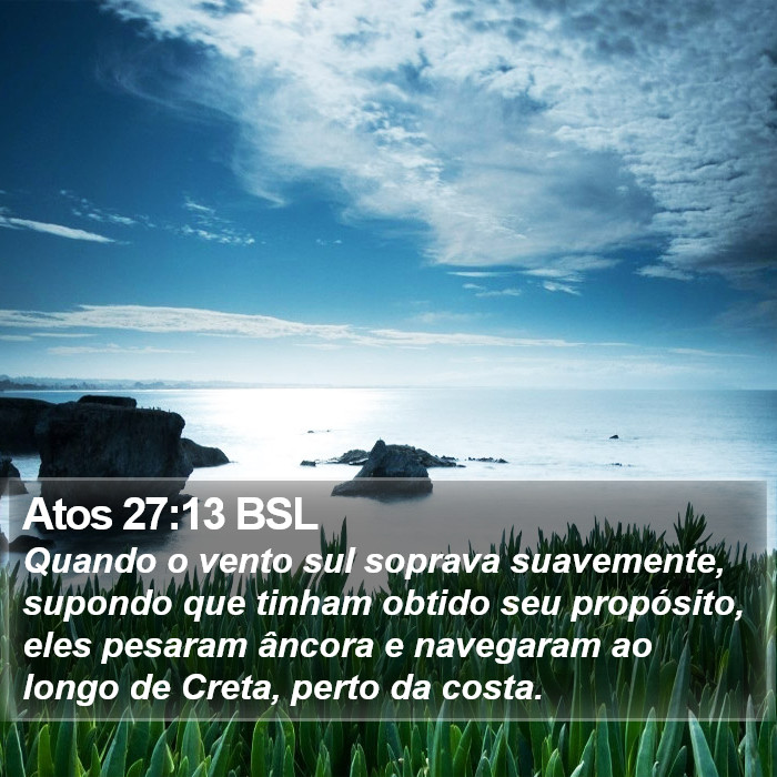 Atos 27:13 BSL Bible Study