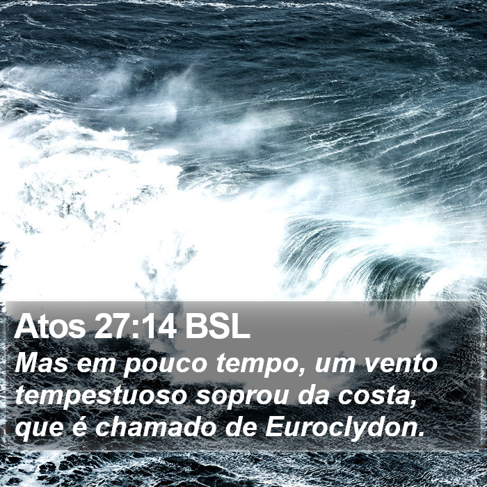 Atos 27:14 BSL Bible Study