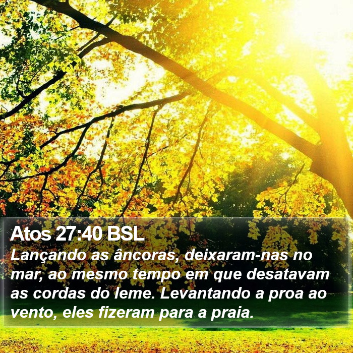 Atos 27:40 BSL Bible Study